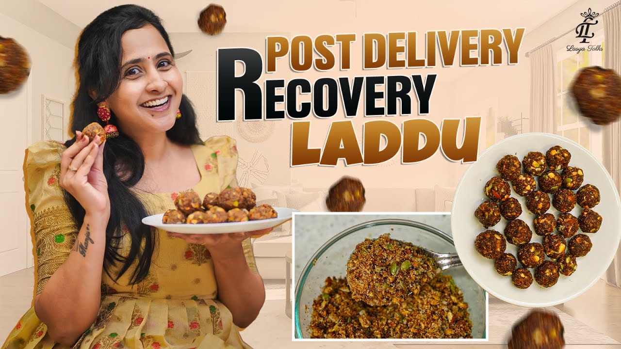 Increses Breast Milk Supply || Post Delivery Recovery Laddu || Lasya Vlog || @LasyaTalks
