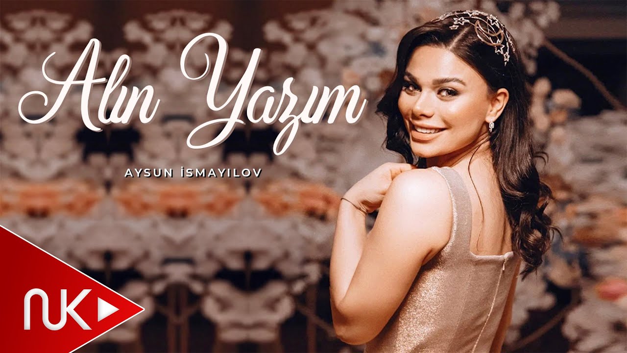 Aysun İsmayılova - Alın Yazım (Official Video)