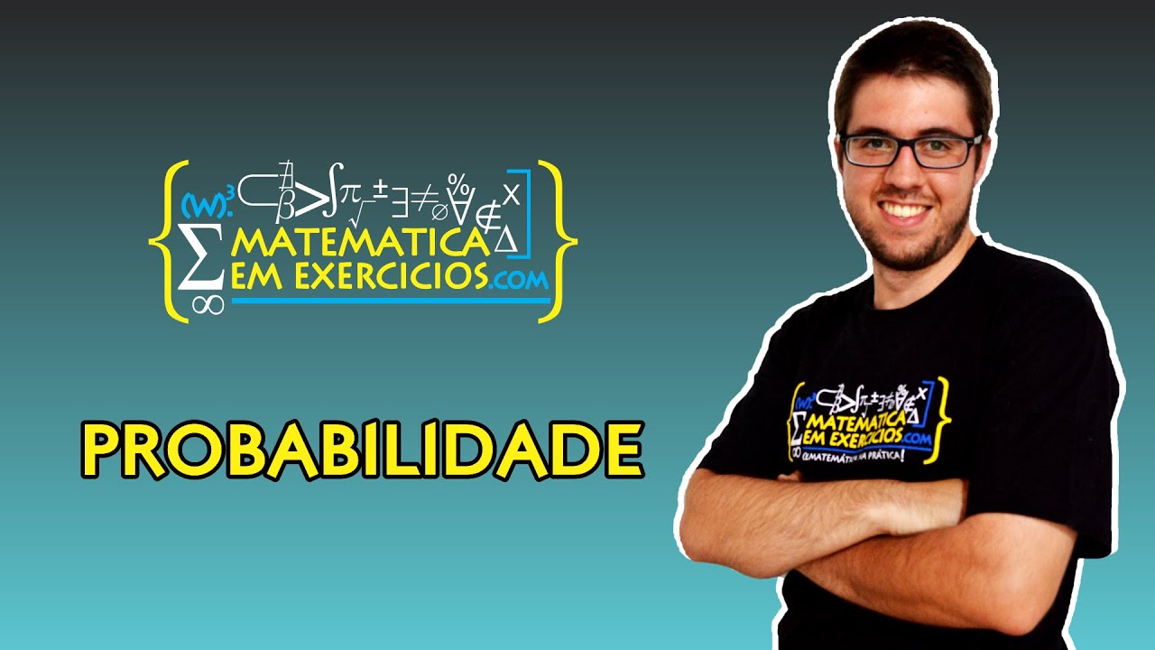 Probabilidade - Prof. Gui