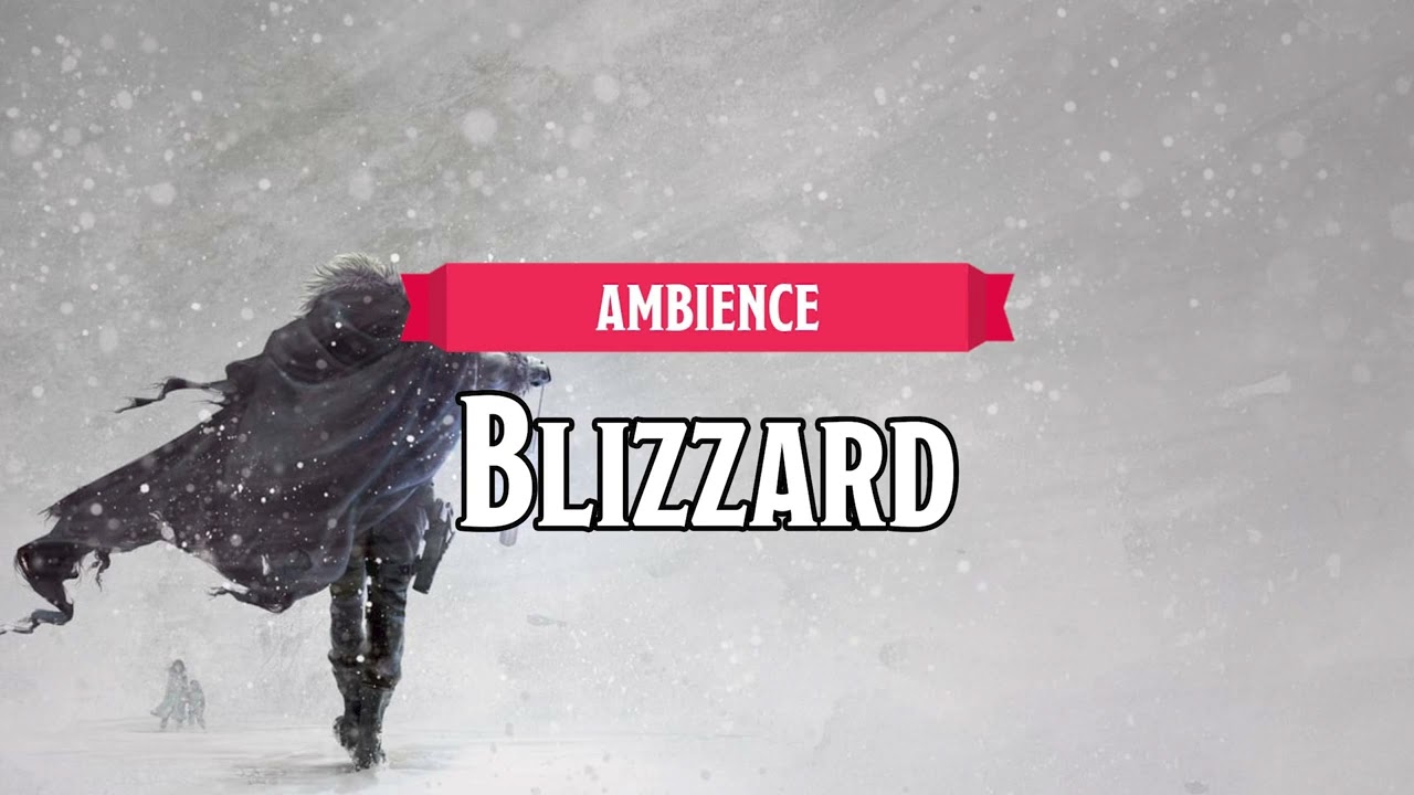 Blizzard | D&D/TTRPG Ambience | 1 Hour
