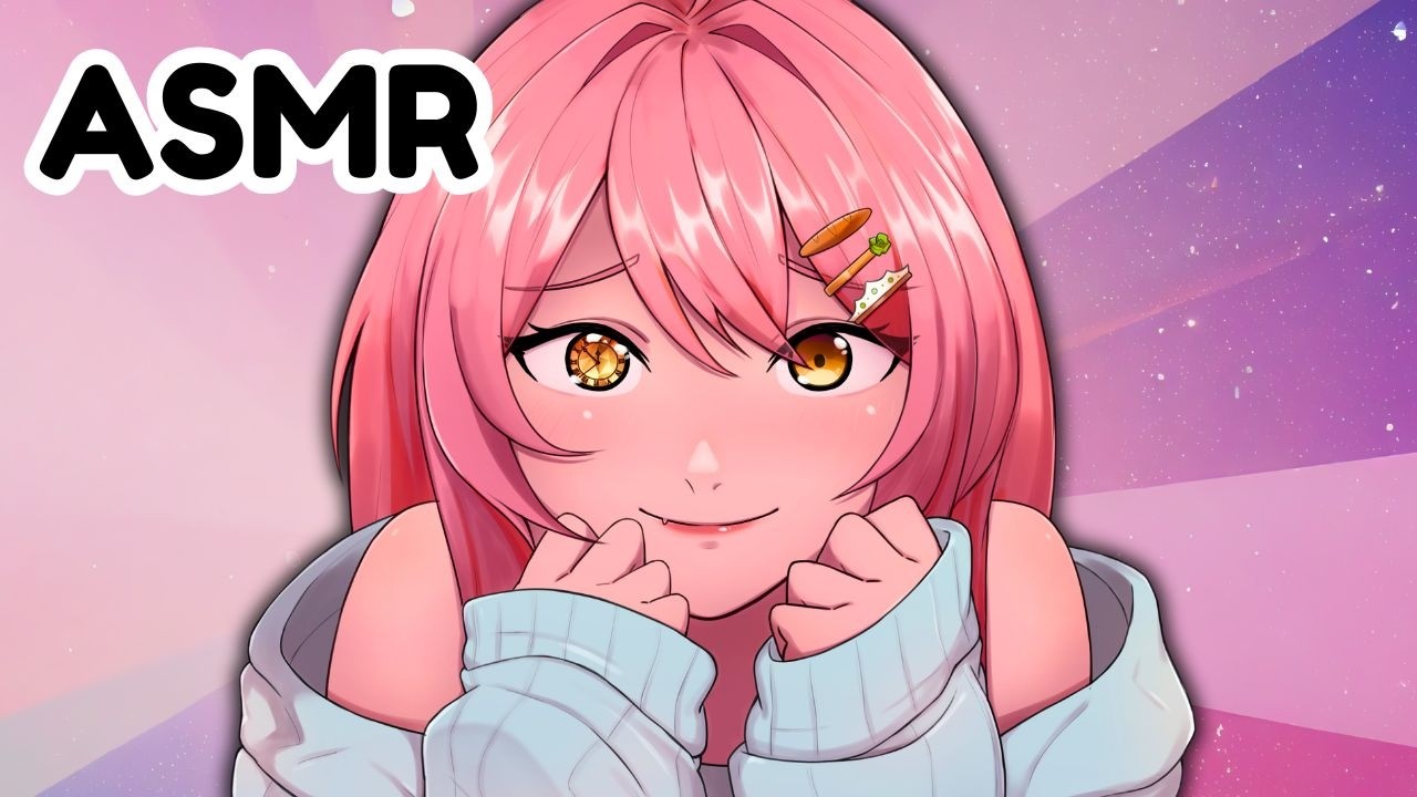 ASMR for all your needs!