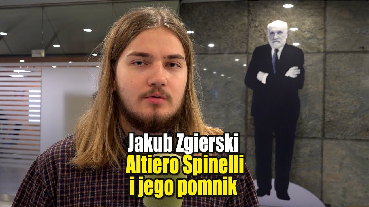 Jakub Zgierski (Młot na marksizm) o Altiero Spinellim i komunistycznej Unii Europejskiej