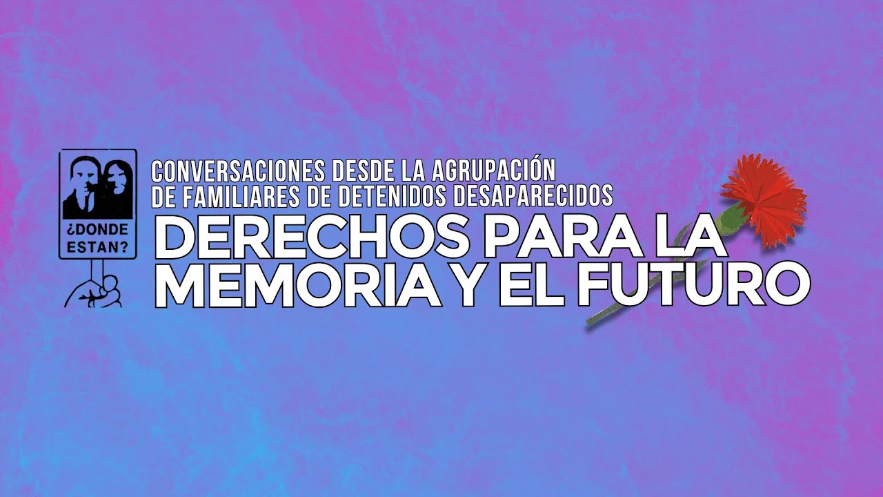 DERECHOS PARA LA MEMORIA Y EL FUTURO CAPÍTULO 4