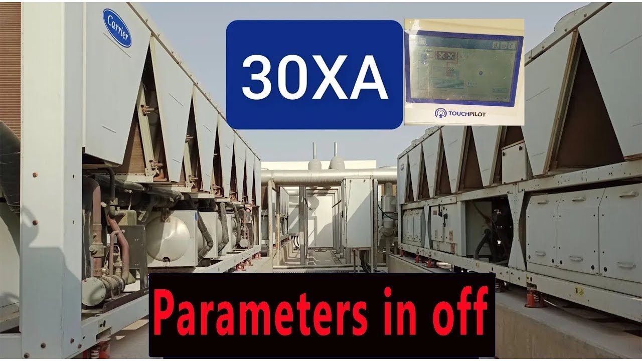 Carrier 30XA1002. touch pilot parameters in off condition #cool #technology #chiller  #cooling