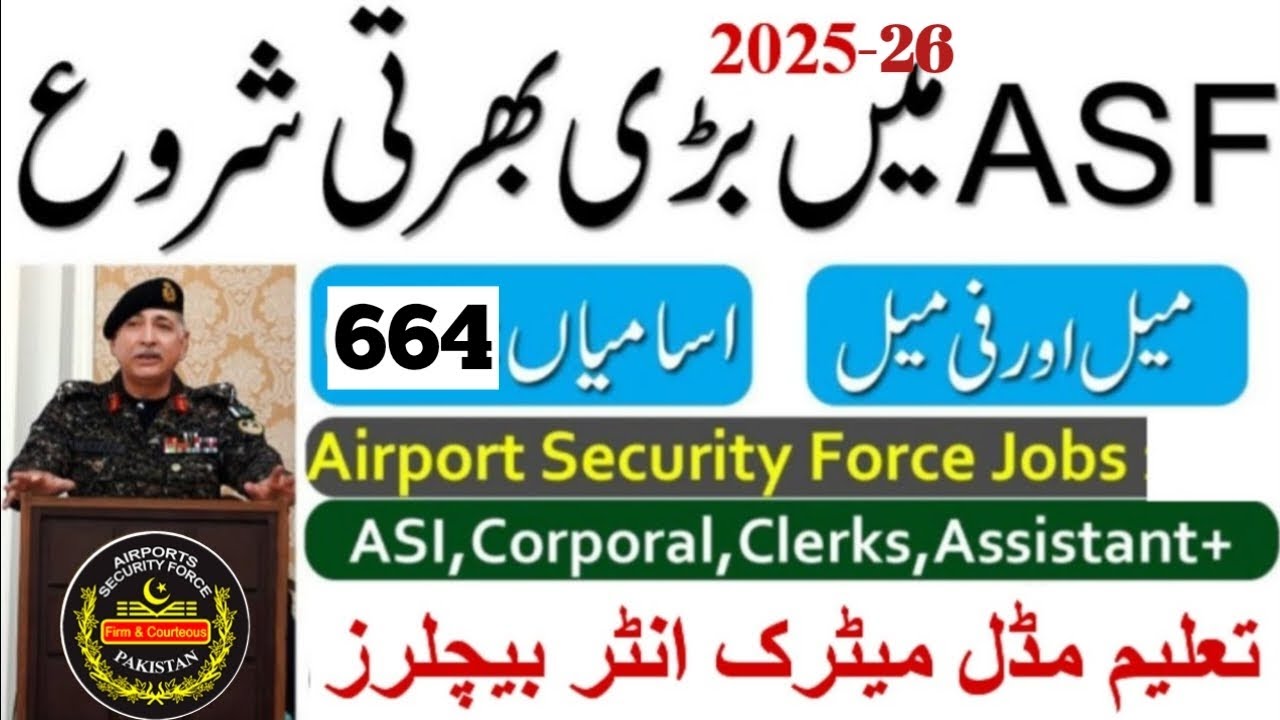 Airport Security force (ASF) JOBS 2025 | Complete 💯 Details 