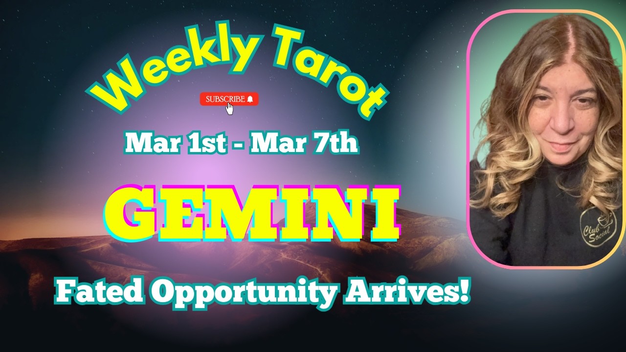 GEMINI ♊ A Fated Opportunity Arrives! Mar 1st - Mar 7th - Weekly Tarot