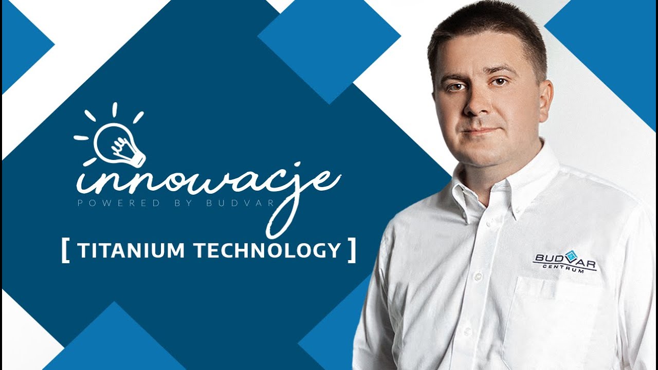Okna PVC w Titanium Technology | Innowacje Budvar