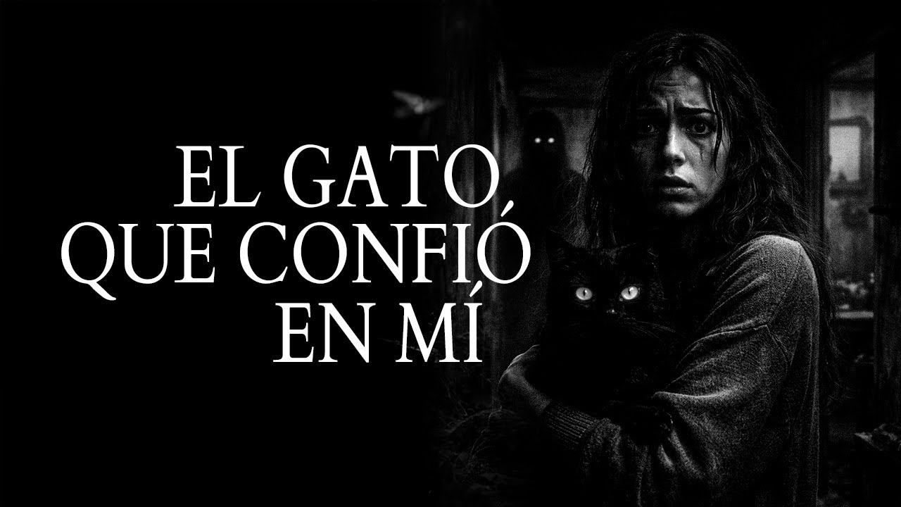 EL GATO QUE CONFIÓ EN MÍ