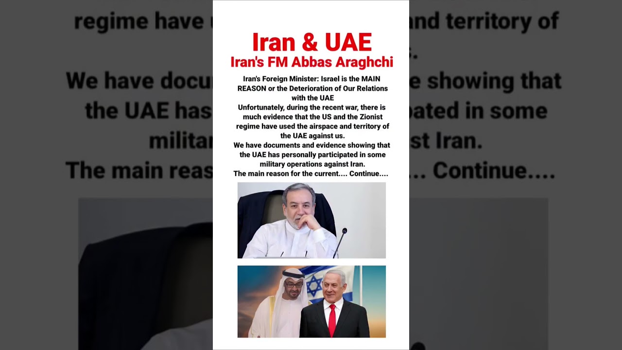 🚨🚨🚨Iran's Foreign Minister: Israel is the MAIN REASON or the Deterioration of Our Relations with UAE