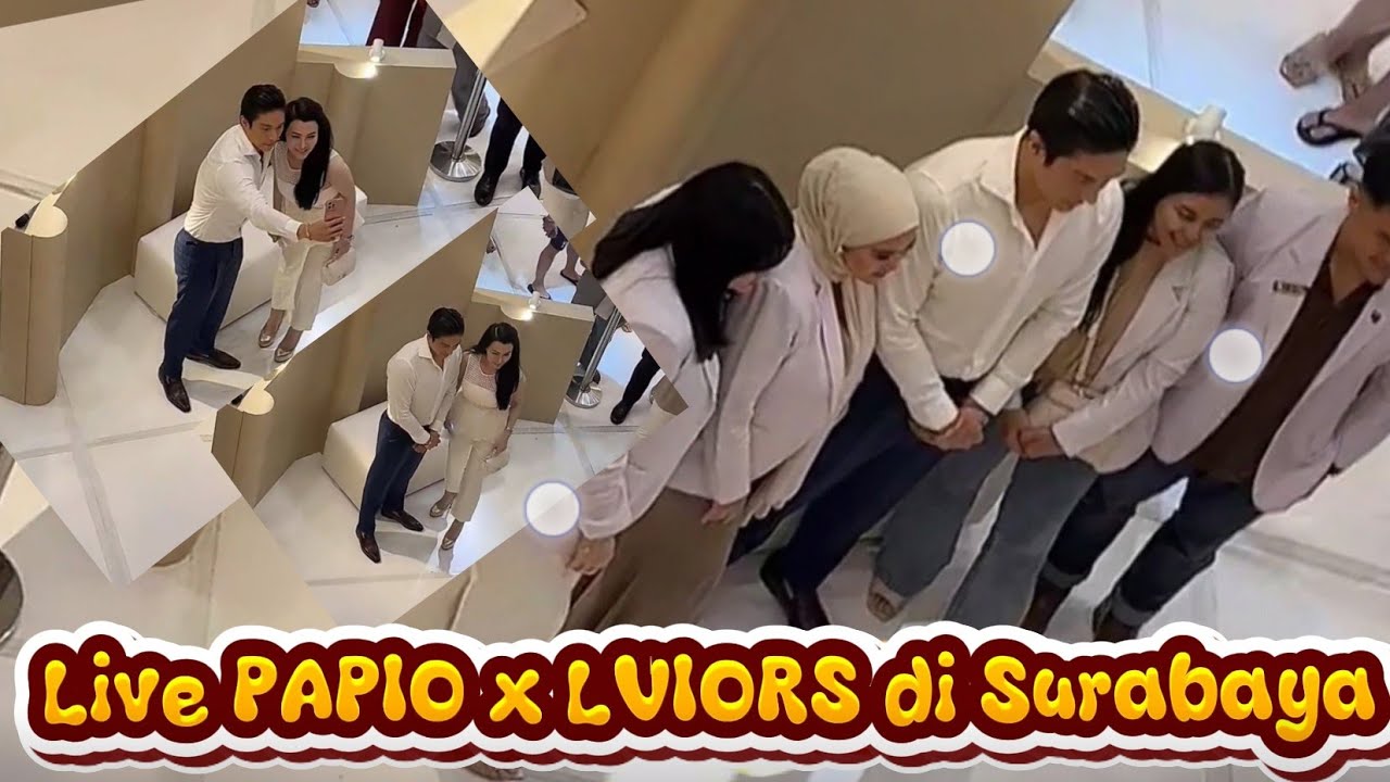 Live PAPIO x LVIORS Surabaya 