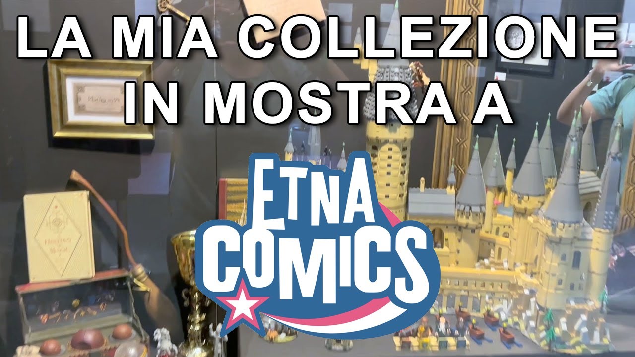 LA MIA COLLEZIONE A TEMA HARRY POTTER IN MOSTRA A ETNA COMICS 2023