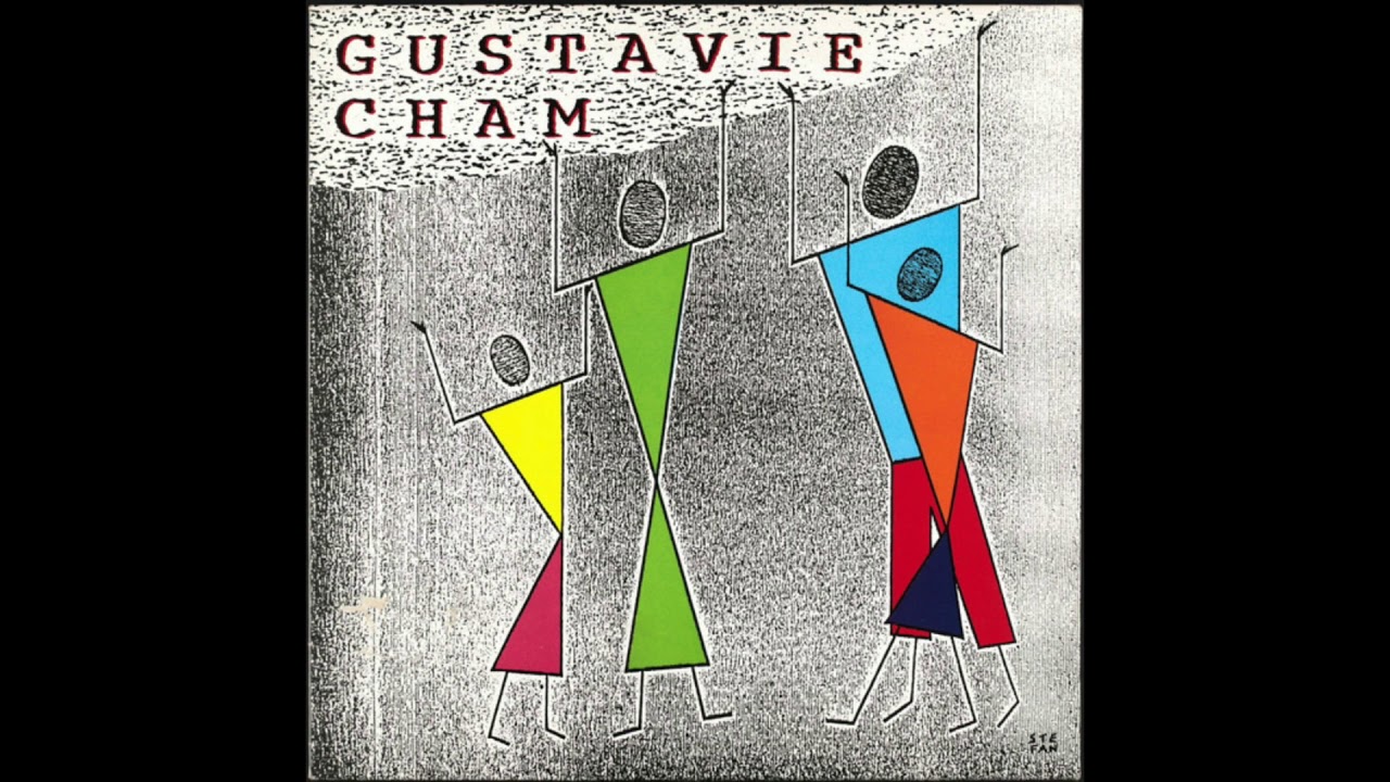 Gustavie Cham - Critiqué moin