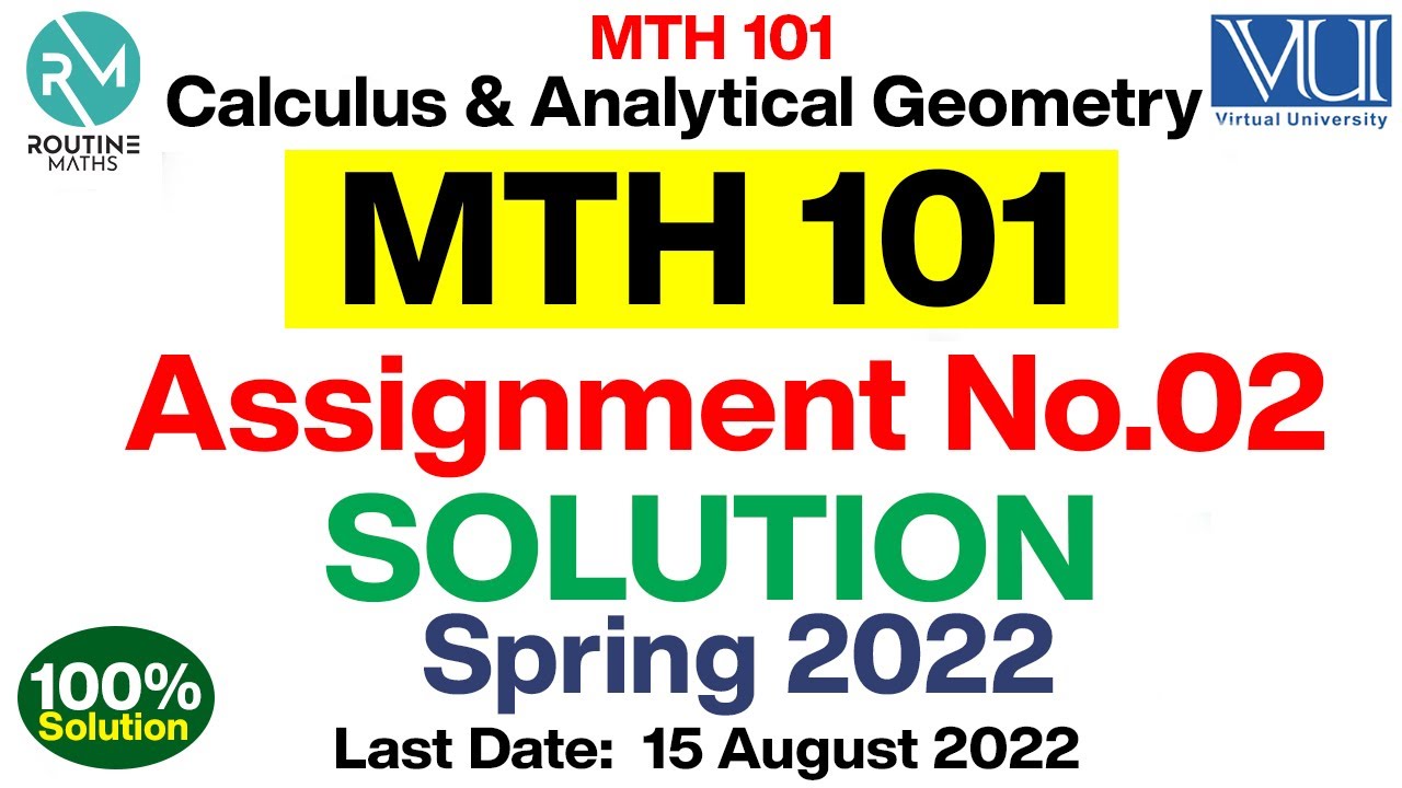 MTH101 Assignment No 2 2022 Solution Spring | Mathematics| mth101 assignment2 solution | Basic Math
