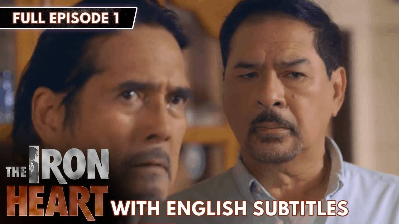 [ENG SUB] The Iron Heart | Full Episode 1