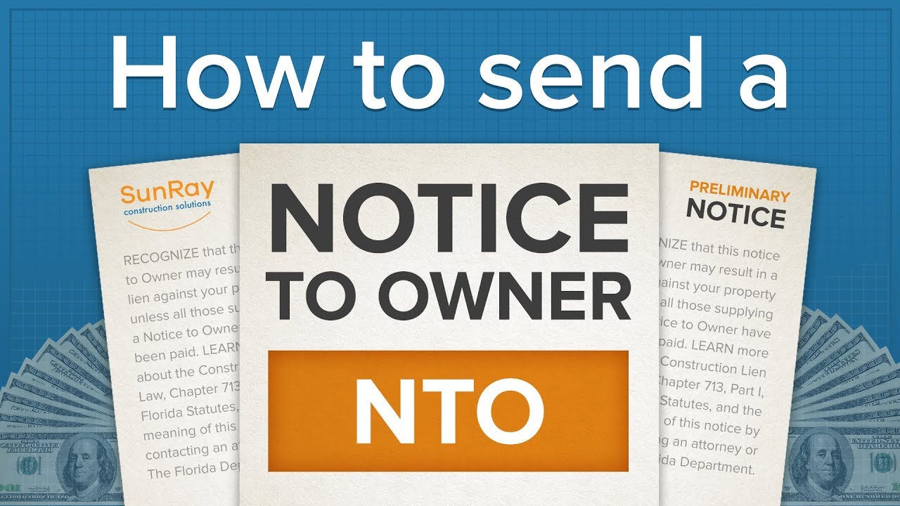 Notice to Owner: How to Send the EASY way!