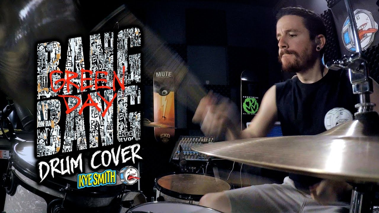 Green Day - Bang Bang (Drum Cover) - Kye Smith [4K]