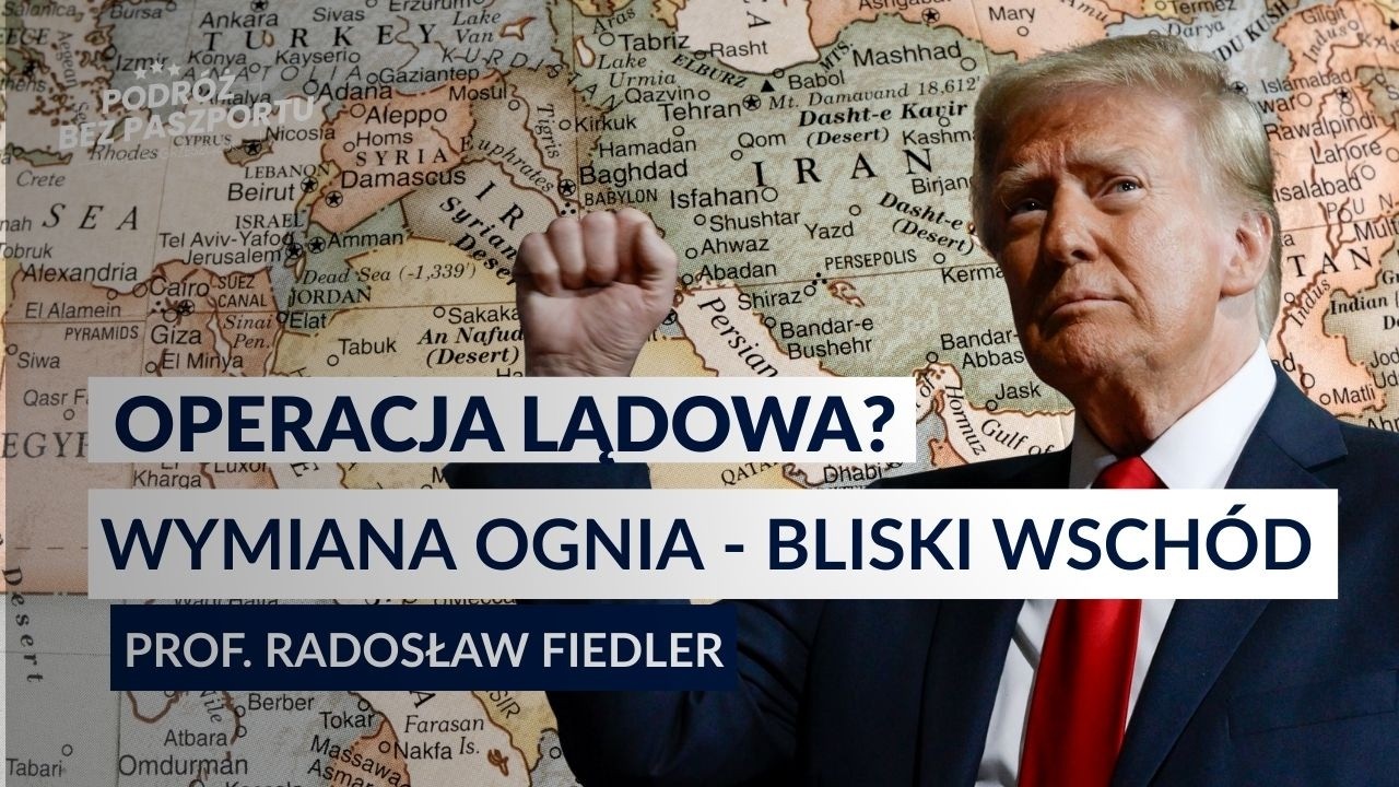 TRUMP ZAPOWIADA WIELKIE UDERZENIE. IRAN ATAKUJE CELE BLISKOWSCHODNIE | prof. Radosław Fiedler