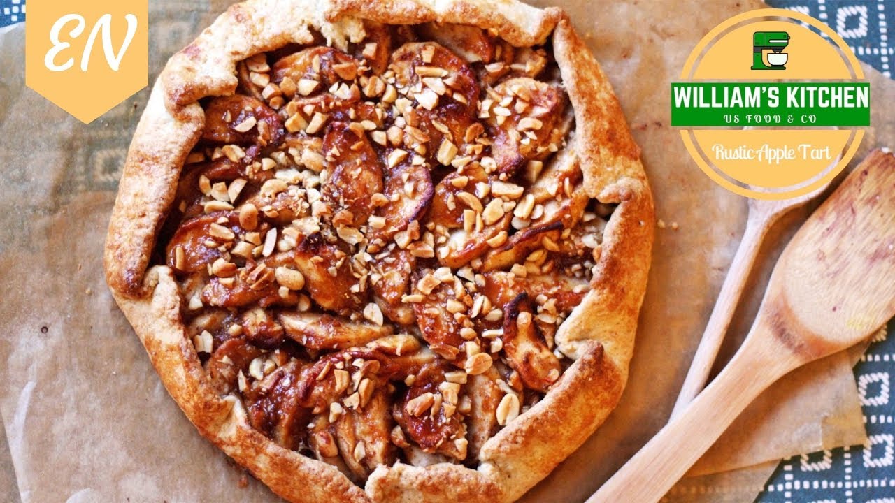 Rustic Apple Tart Recipe || William's Kitchen