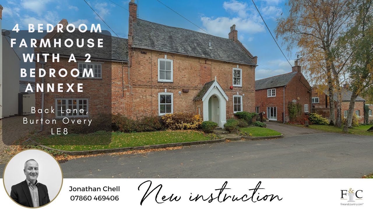 4 Bed Detached Former Farmhouse with a  2 Bed Detached Annexe| Burton Overy LE8 | Fine & Country
