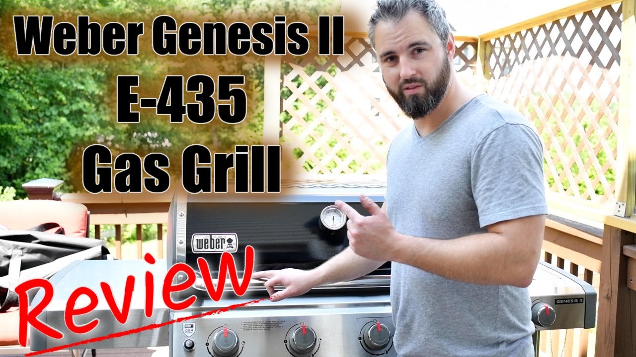 Must See Review of the Weber Genesis II E-435 Gas Grill After 8 Months