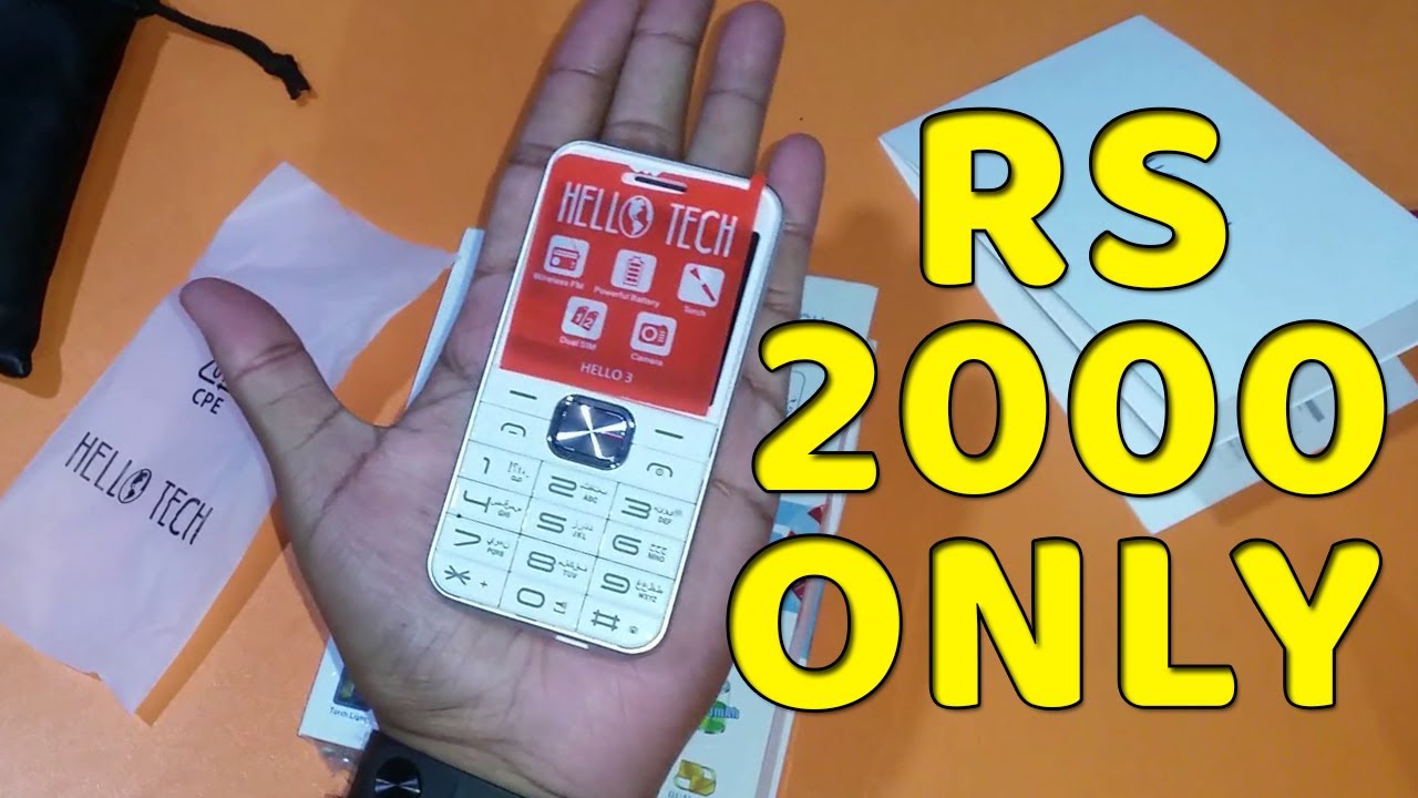 hello tech hello 3 keypad mobile unboxing | 2000 rupees only