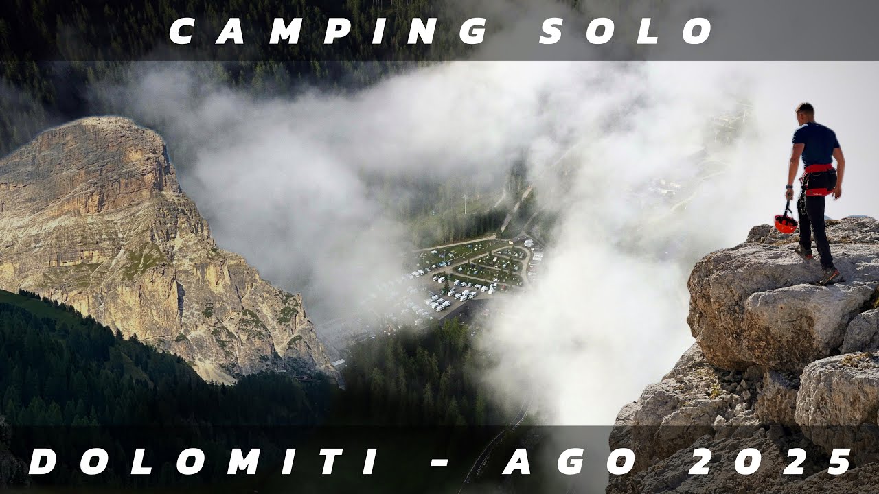 SOLO CAMPING | DOLOMITI | AGO2025
