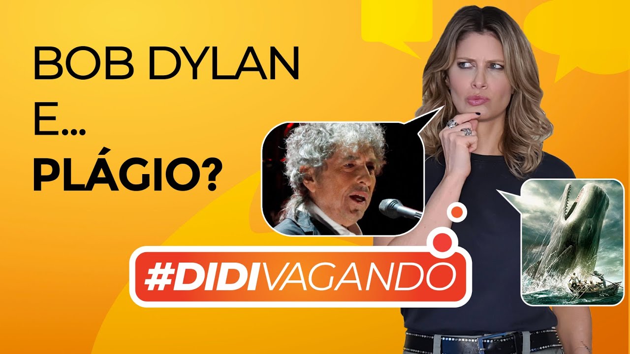 Bob Dylan e... Plágio? | DIDIVAGANDO#8