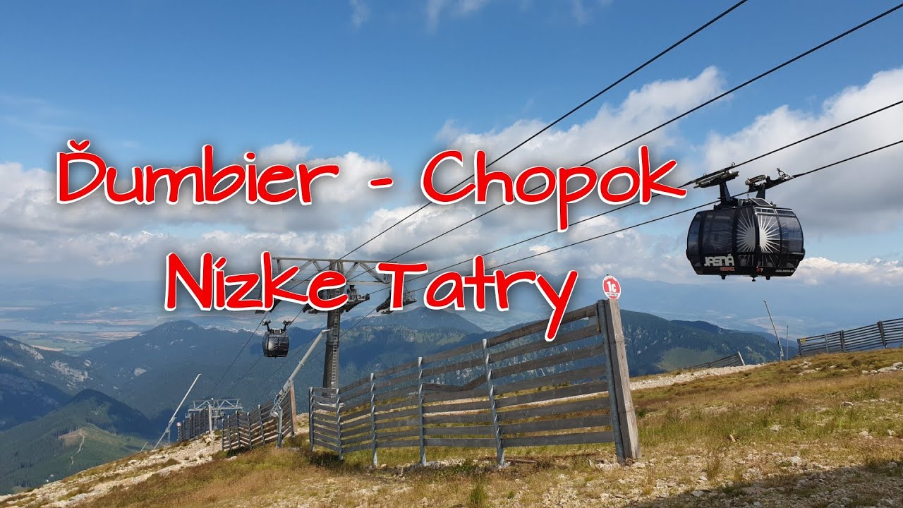 Lanovka Chopok, Dumbier - Jasna, Demanovska DOlina / Tatry / Dziumber - Slovakia