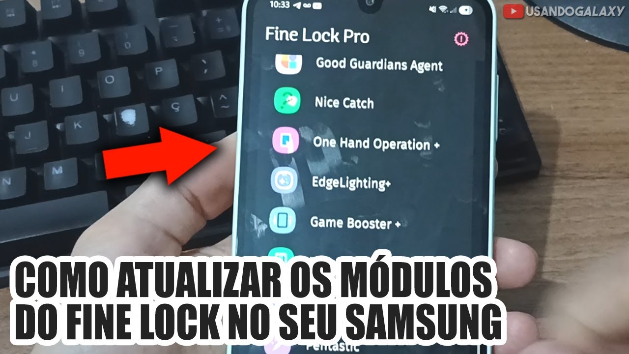 Como ATUALIZAR os MÓDULOS no FINE LOCK no SEU GALAXY