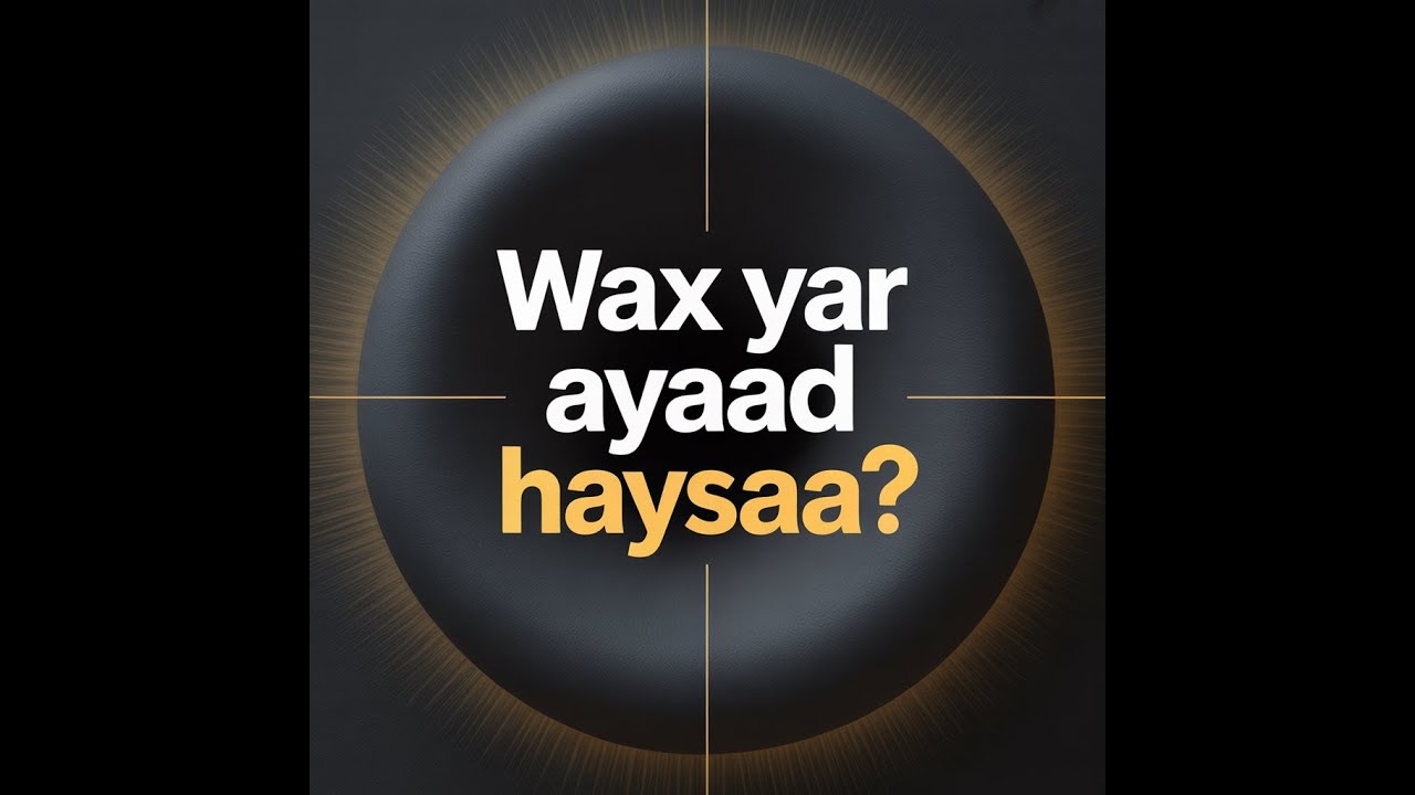 EPISODE 2️⃣–  SIDEE LOO BILAABAA NOLOL DHAQAALE ADIGOO WAX YAR HAYSTA?( 2026).