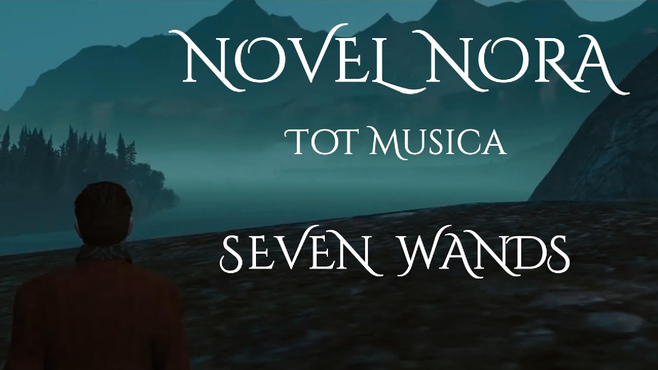 [SEVEN WANDS] Tot Musica - Novel Nora
