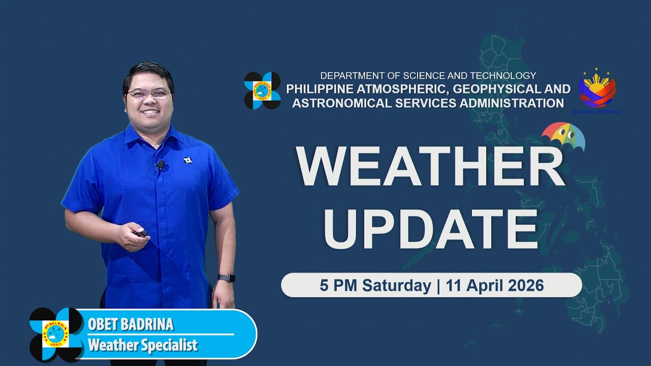 Public Weather Forecast issued at 5:00 PM | April 11, 2026 - Saturday