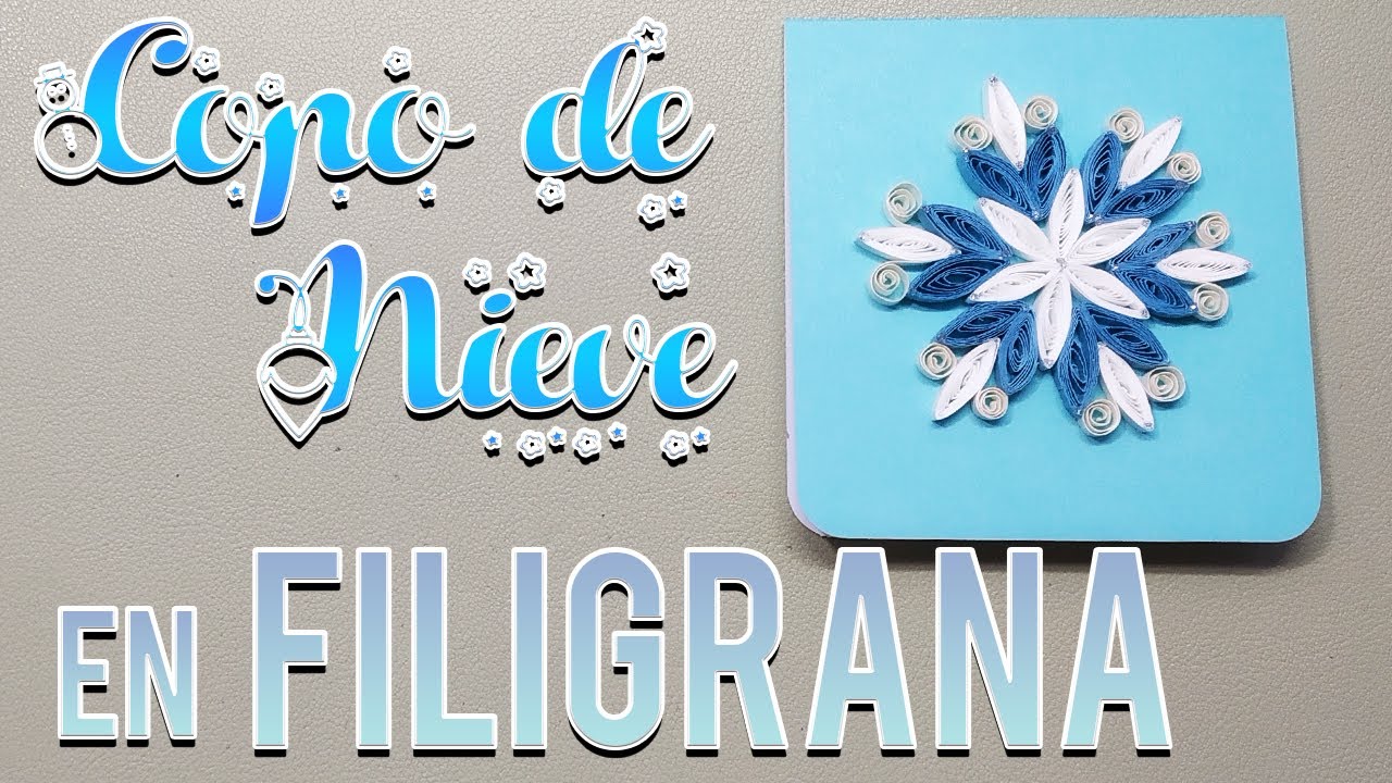 Quilling: Copo de nieve fácil en Filigrana de Papel | TUTORIAL 🌬❄
