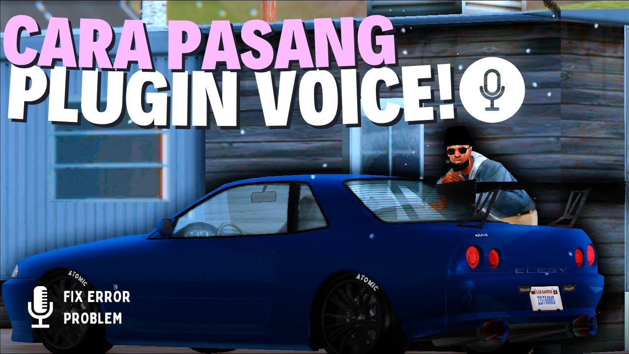 TUTORIAL CARA BERMAIN GTA SAMP VOICE DI PC/LAPTOP !! GTA SAMP ROLEPLAY INDONESIA