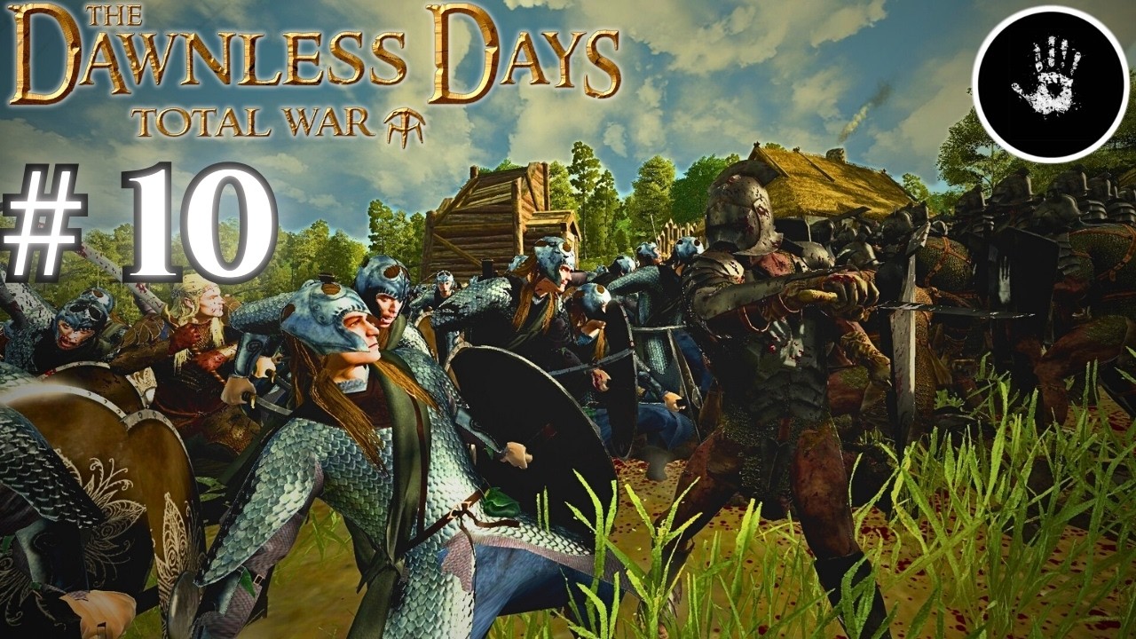 ELFLERE KARŞI !!  ISENGARD - Bölüm 10 - DAWNLESS DAYS