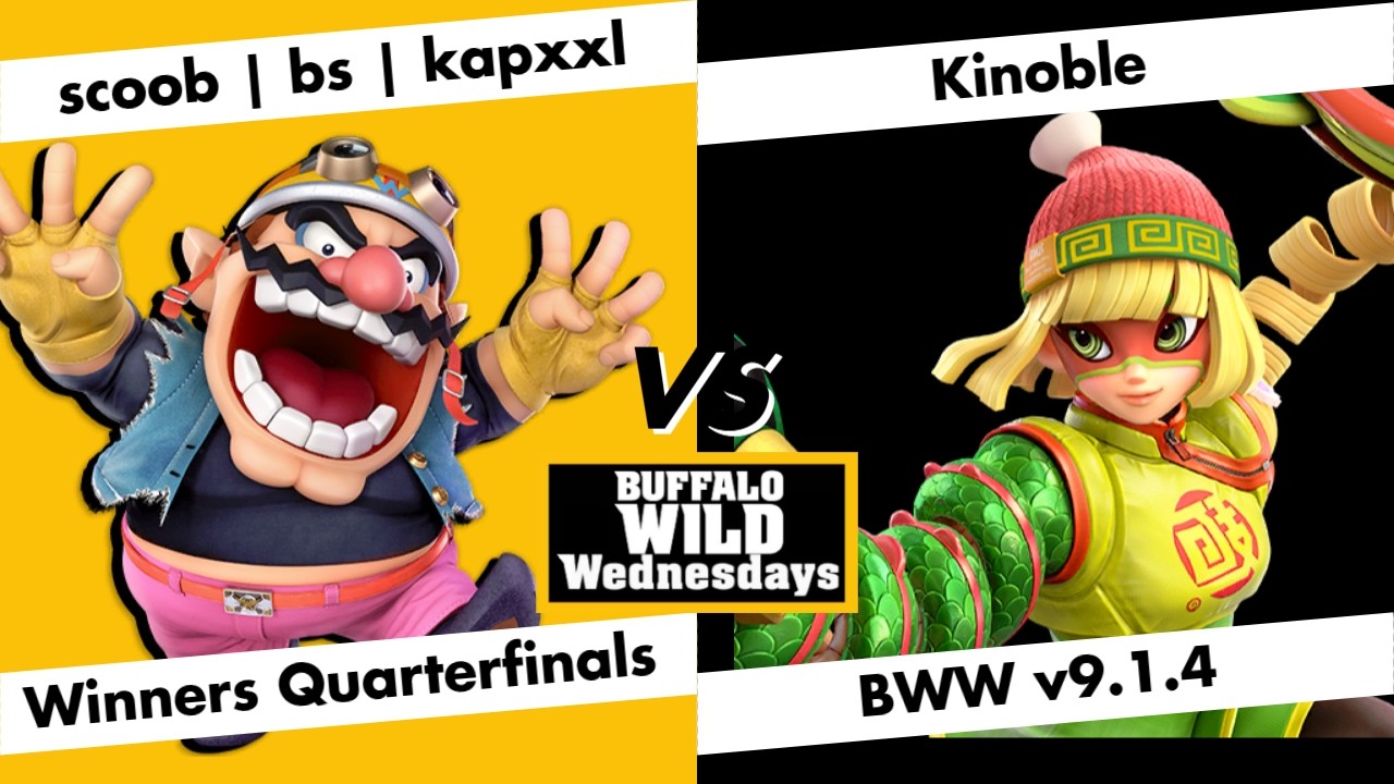 Buffalo Wild Wednesdays v9.1.4  - Winners Quarterfinals - kapxxl (Wario) v. Kinoble (Min Min) - SSBU