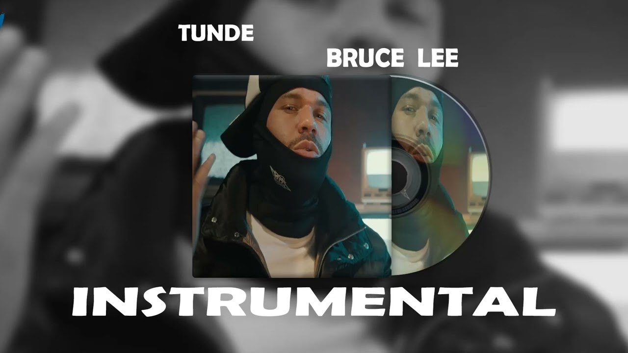 Tunde  Bruce Lee INSTRUMENTAL
