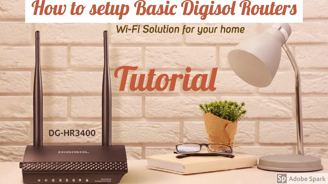 How to Setup Digisol Basic Router