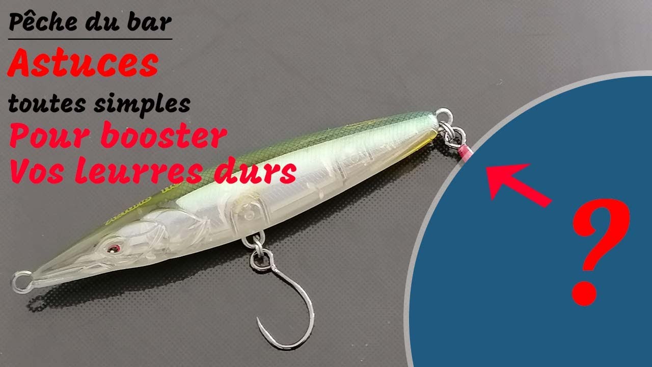 Pèche du bar: astuces toutes simples pour booster vos leurres de surface et poissons nageurs.