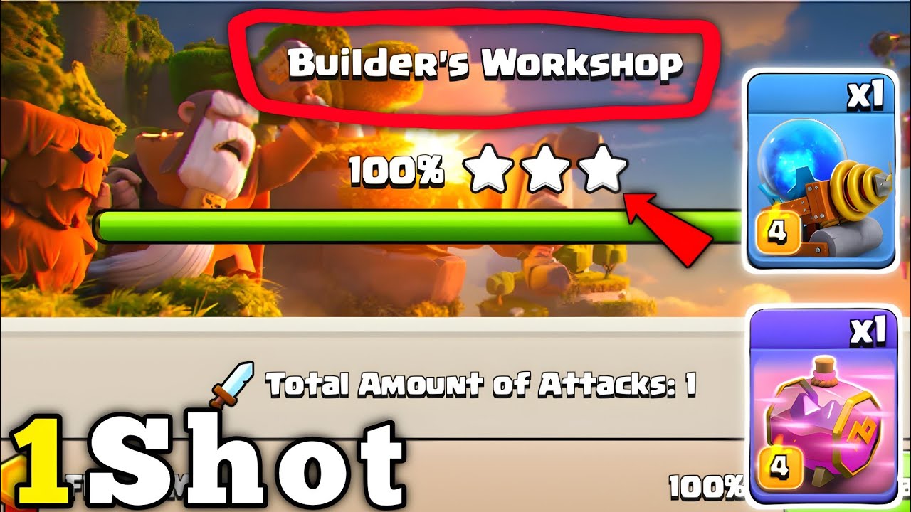 Builder's Workshop One Shot Attack in Clan Capital 