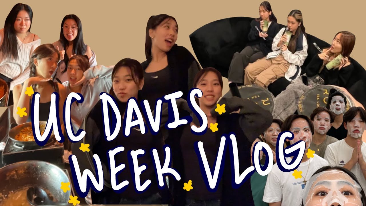 A Week at UC Davis :) (Freshman Year)
