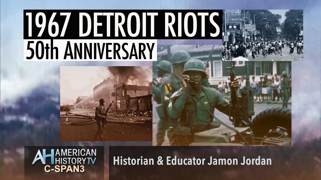 1967 Detroit Riots - Historian & Educator Jamon Jordan