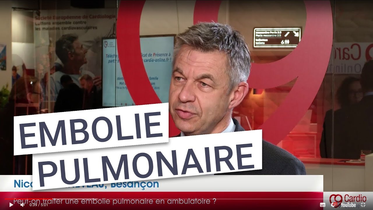 Peut on traiter une embolie pulmonaire en ambulatoire ? - JE SFC 2019