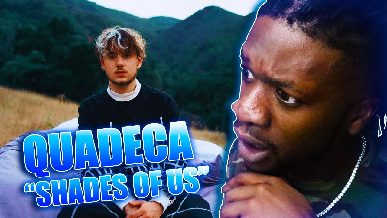 Quadeca - Shades Of Us (Official Music Video) REACTION