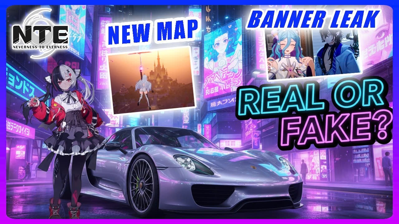 NTE 1.1 & 1.2 Leak Exe, Elyms, Lacrimosa, New Maps, and Porsche Collab - Real or Fake?