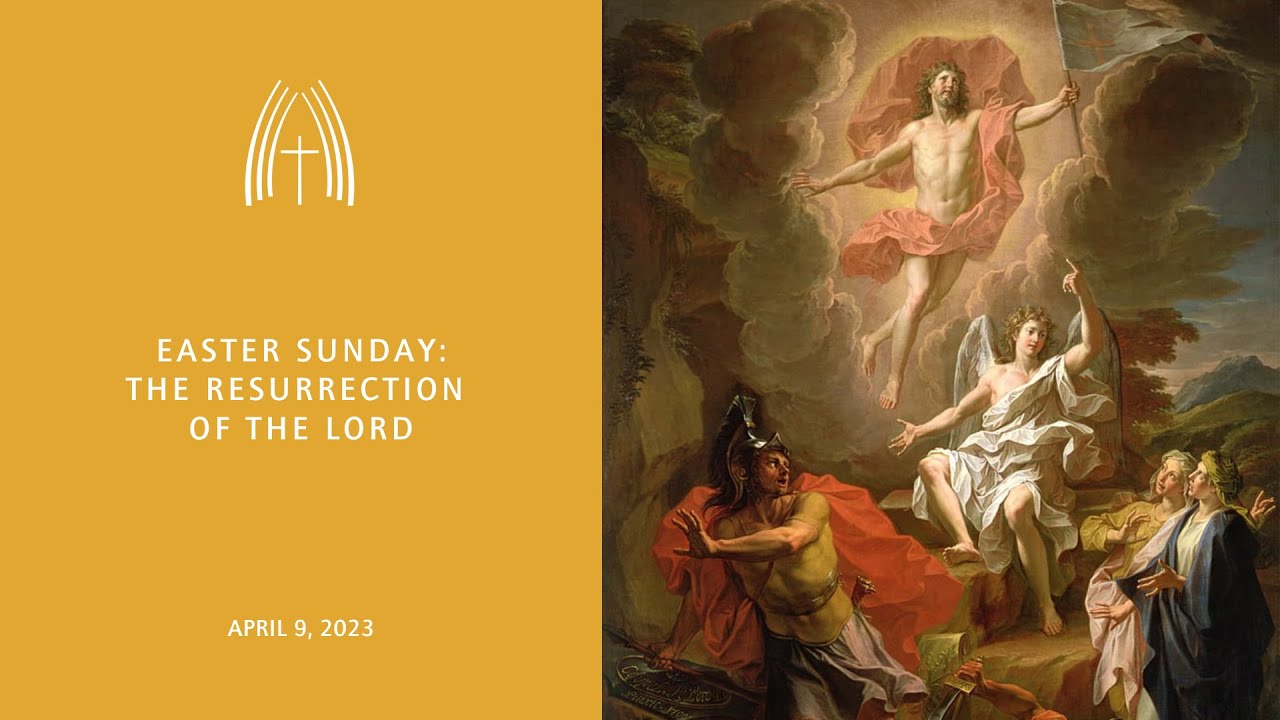 Easter Sunday  - April 9, 2023