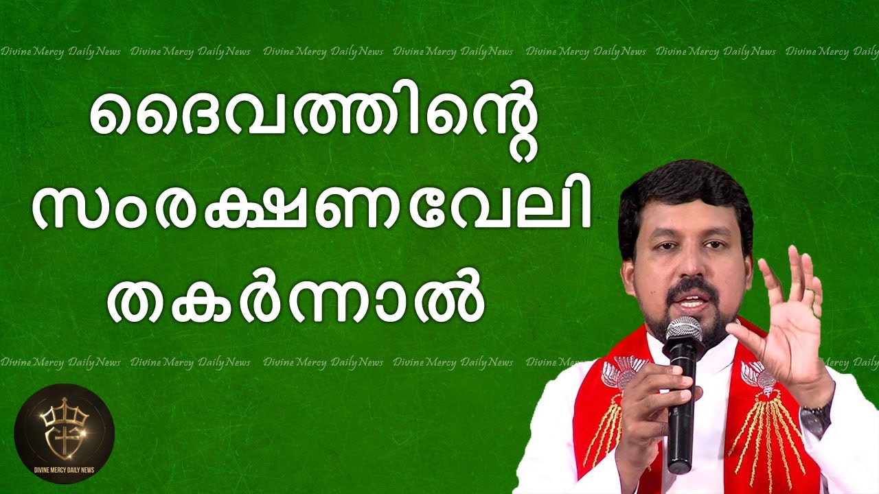 Fr. Daniel Poovannathil Powerful Talk | God's Hedge of Protection