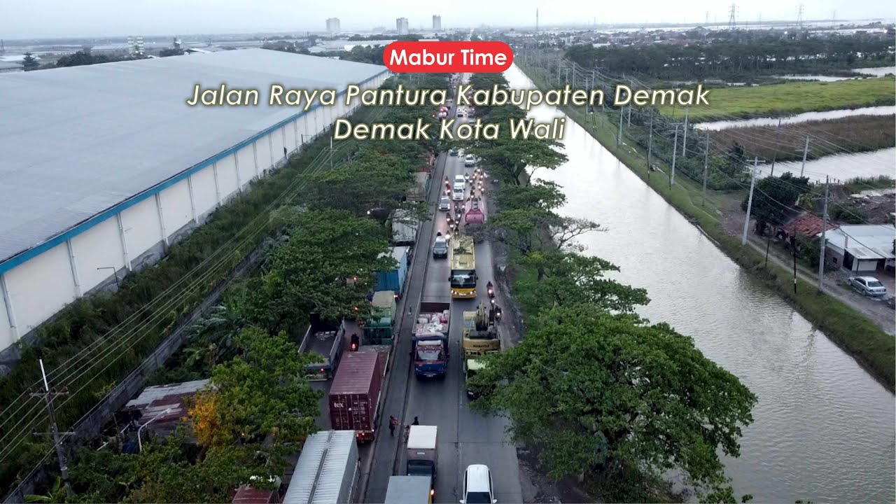 DEMAK DARI UDARA, Drone View Jalan Raya Pantura Demak