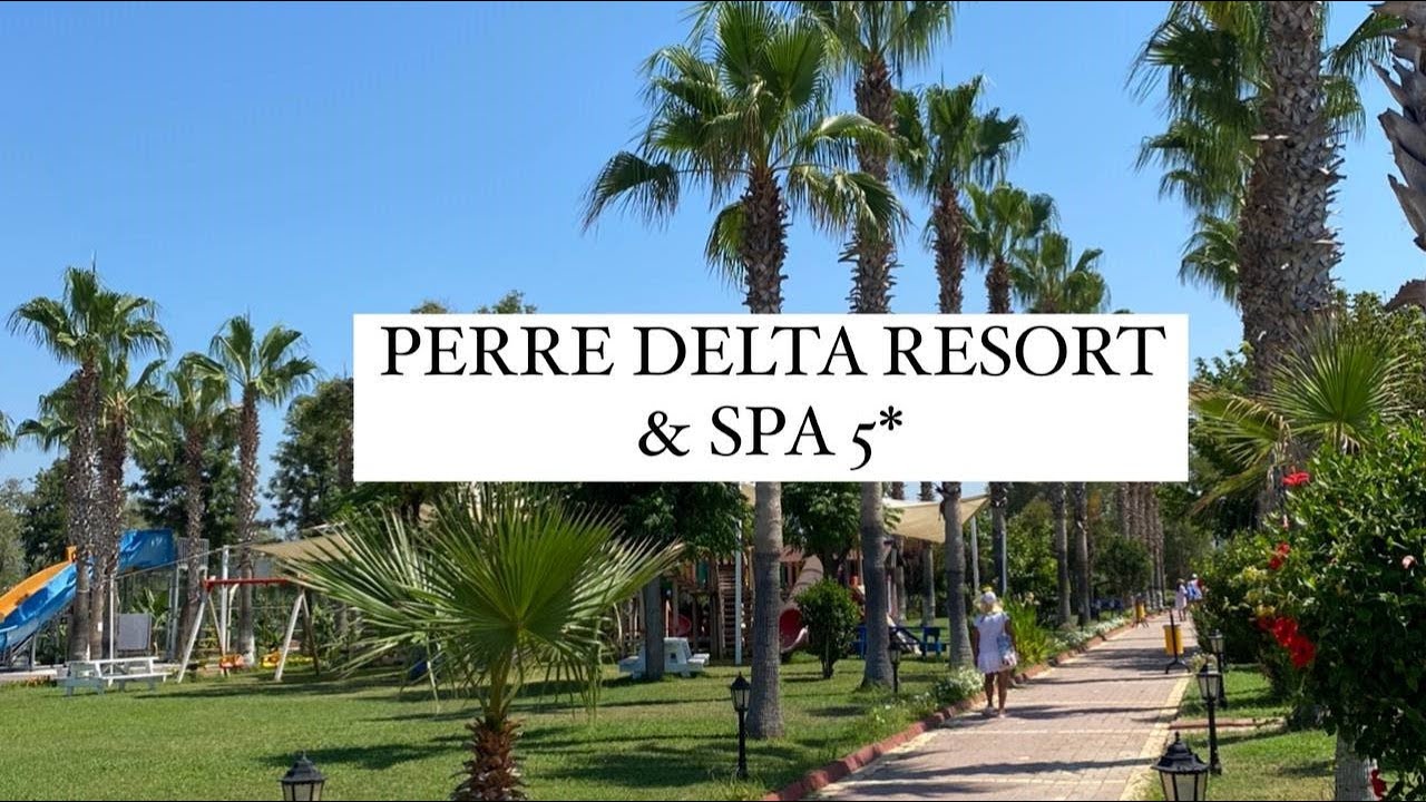 Perre Delta Resort & Spa 5*, Турция, Окурджалар