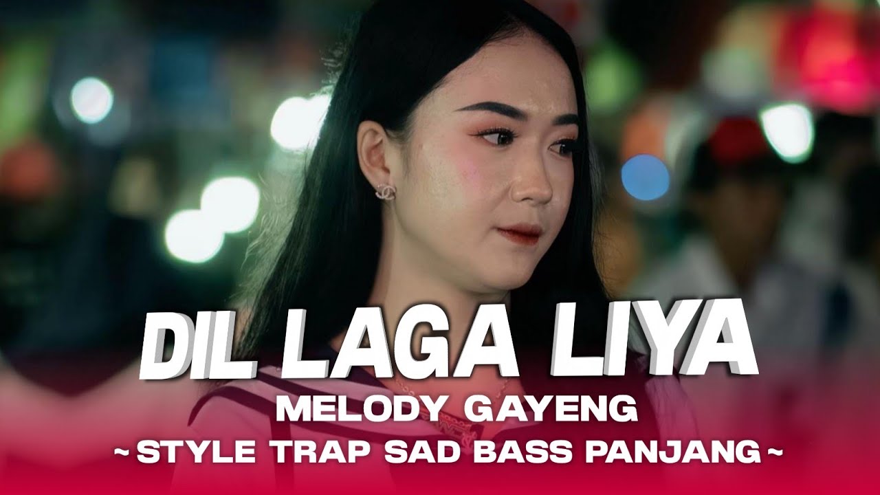 Dj India Dil Laga Liya Viral Tiktok || Style Trap Sad Bass Panjang || Dj Petho 